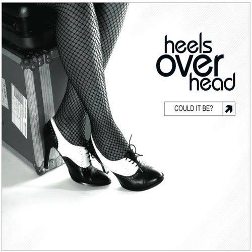 Heels Over Head